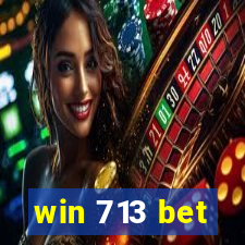 win 713 bet